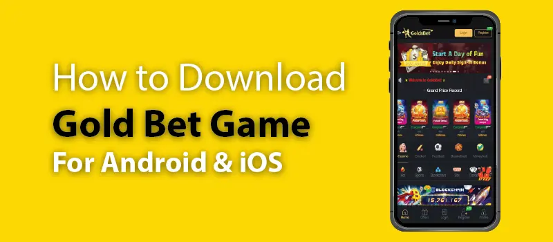 How to Download Gold Bet Game